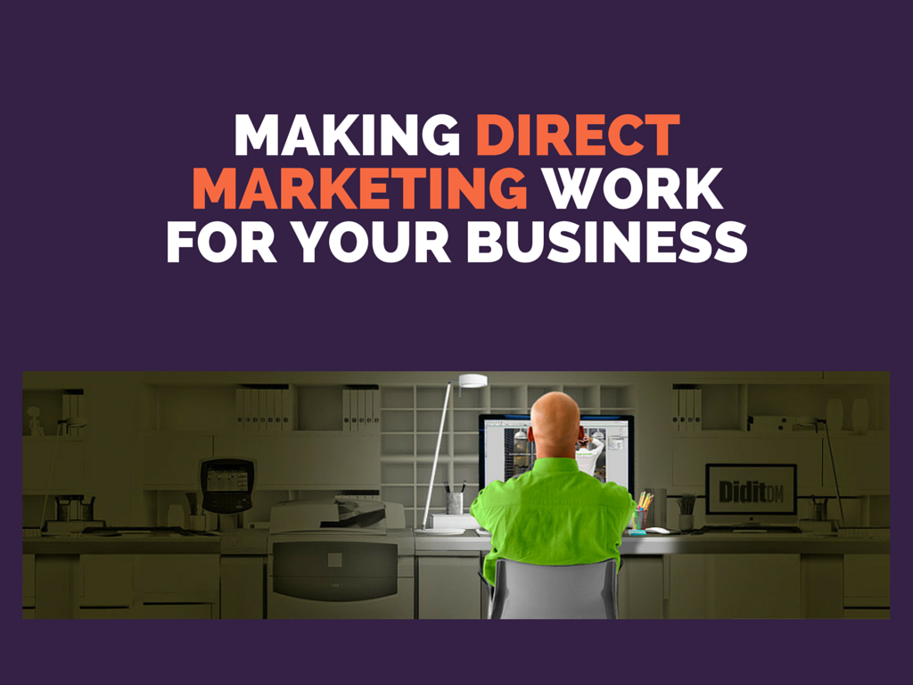 making-direct-marketing-work-for-your-business